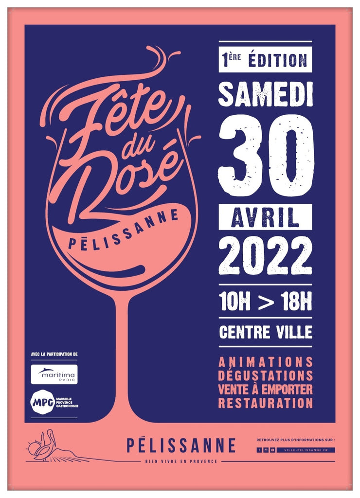 Fête du rosé, Samedi 30 Avril, à Pélissanne Place Pisavis
